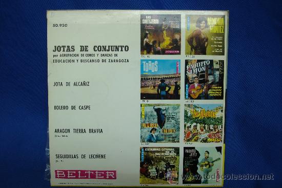 Discos de vinilo: - JOTAS DE CONJUNTO - AGRUPACIÓN DE COROS Y DANZAS DE ZARAGOZA- JOTA DE ALCAÑIZ + 3 - BELTER 1960 - Foto 2 - 23611149